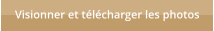 Visionner et t�l�charger les photos
