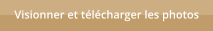 Visionner et t�l�charger les photos
