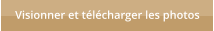 Visionner et t�l�charger les photos