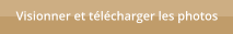 Visionner et t�l�charger les photos
