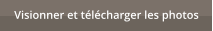 Visionner et t�l�charger les photos